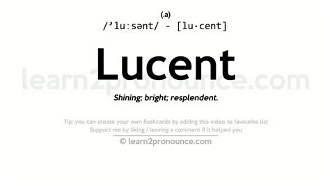 LUCENT definition and meaning .